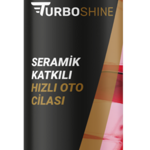 TURBO SHİNE SERAMİK KATKILI HIZLI OTO CİLASI - 500 ML